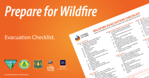 Photo of a Wildfire Evacuation Checklist with text that says, “Prepare for Wildfire. Evacuation checklist.”
